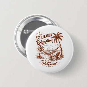Retirement Form Articulation to Relaxation 2026 Button