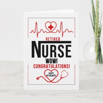Retirement From Nursing Congratulations Card by SalonOfArt at Zazzle