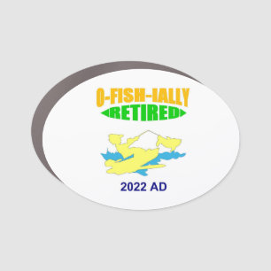 Retirement from work is official car magnet