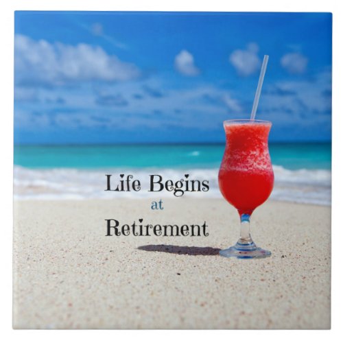 Retirement Frosty Drink on the Beach Ceramic Tile