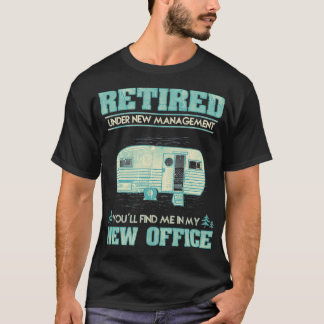 Retirement Funny Camping RV Caravan Gift Retiree T-Shirt