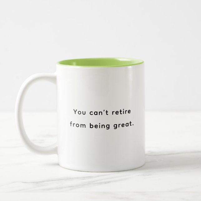 Retirement Funny & Inspirational Quotes Mug  (Left)