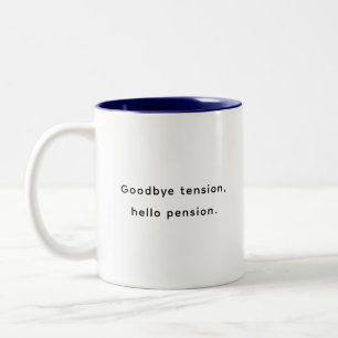 Retirement Funny & Inspirational Quotes Mug 