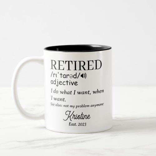 Retirement Funny Retired Definition Two_Tone Coffee Mug