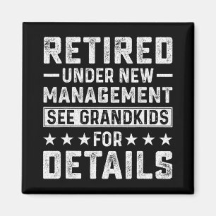 Retirement Gag Party Retired Under New Management  Magnet