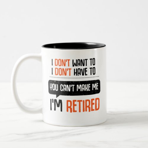 Retirement Gift For Women Funny Retirement Gift Two_Tone Coffee Mug