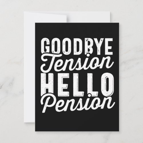 Retirement Gift Goodbye Tension Hello Pension Save The Date