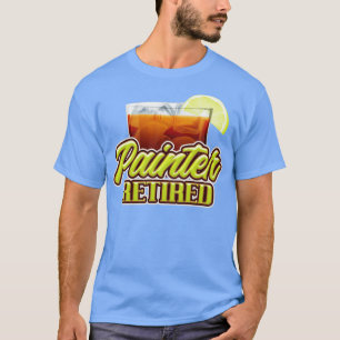 Retirement gifts for painter T-Shirt