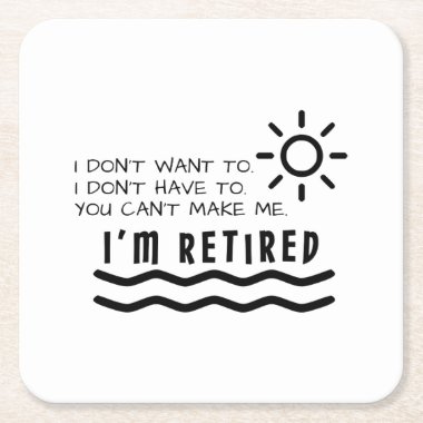 Retirement Gifts Funny For Men Women Dad Mom Square Paper Coaster