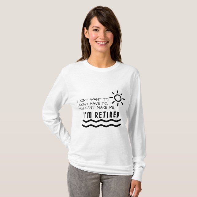 Retirement Gifts Funny For Men Women Dad Mom T-Shirt (Front Full)