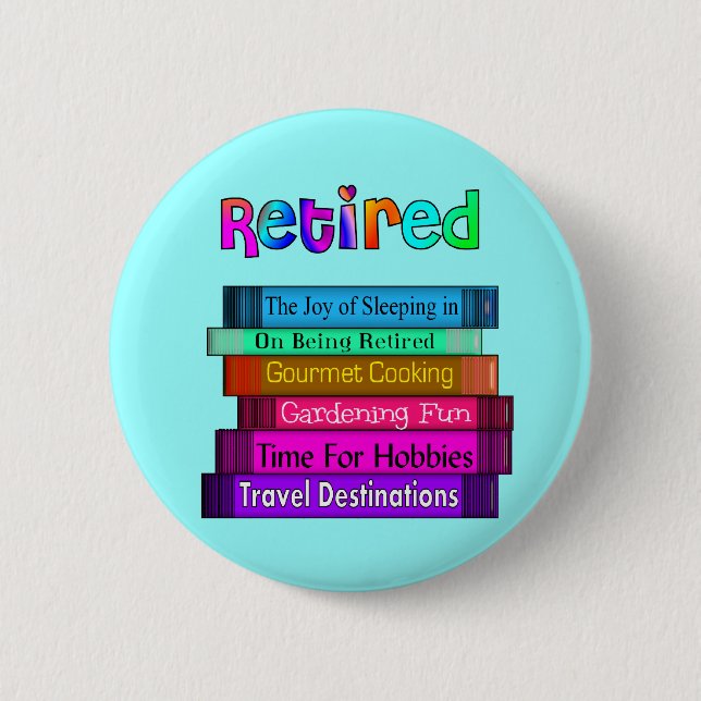 Retirement Gifts Unique Stack of Books Design Pinback Button (Front)