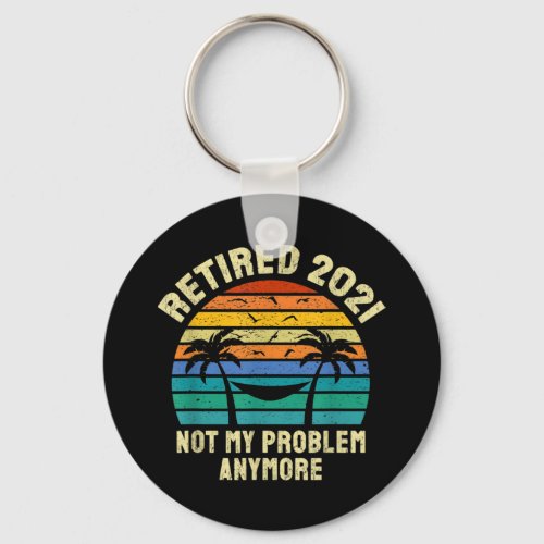 Retirement Gifts Vintage Retired 2021 Keychain