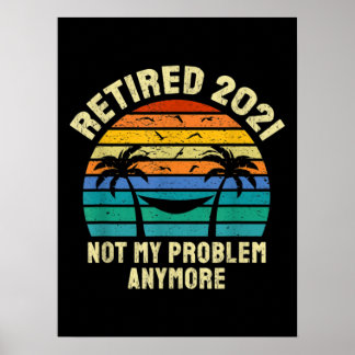 Retirement Gifts Vintage Retired 2021 Poster