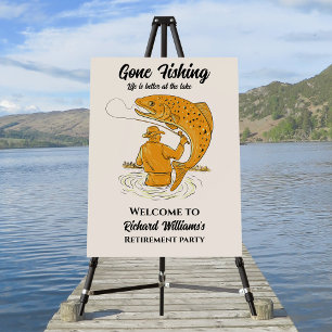 Retirement Gone Fishing Life is Better Retired  Foam Board