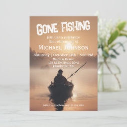 Retirement Gone Fishing Sunrise Retired Fisherman Invitation | Zazzle