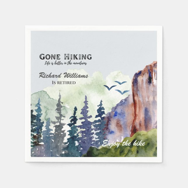 Retirement Gone Hiking Life is Better Mountains Napkins (Front)