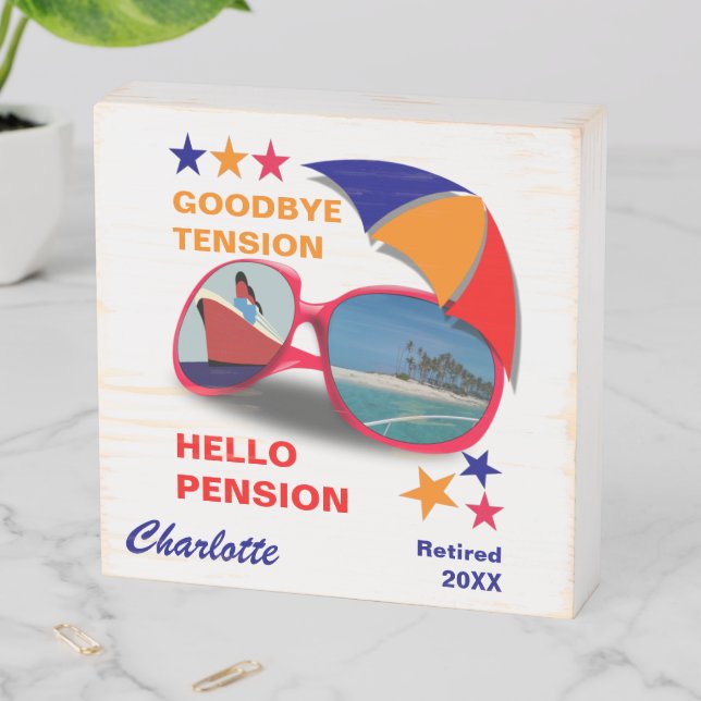 Retirement Goodbye Tension Hello Pension Funny Wooden Box Sign (In Situ Horizontal)