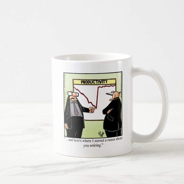 Retirement Humor Mug Gift (Right)