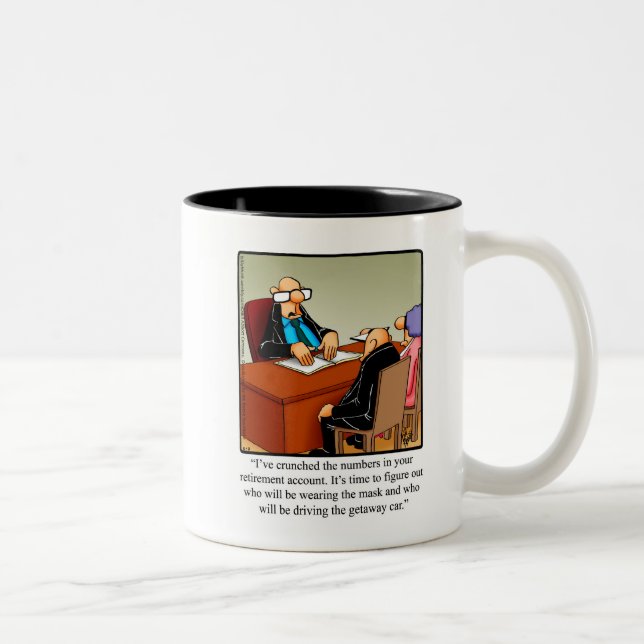 Retirement Humor Mug Gift (Right)