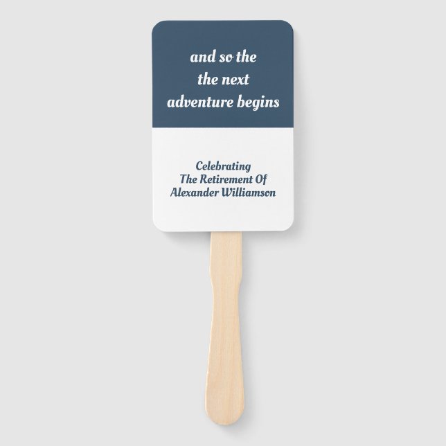 Retirement Inspirational Quote Modern Simple Blue Hand Fan (Front)