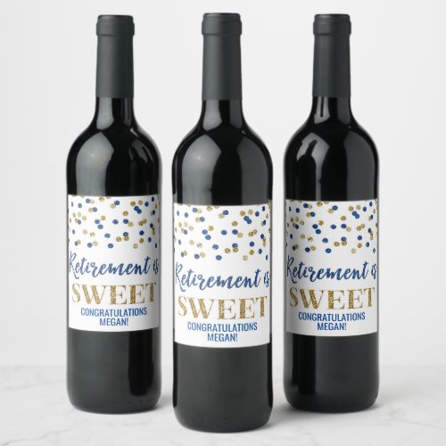 Retirement is Sweet Blue Gold Confetti Wine Label