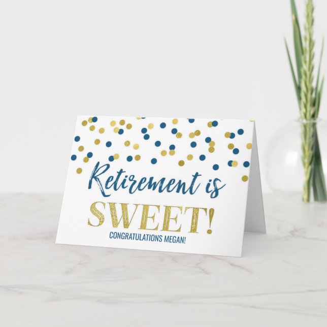 Retirement is Sweet Congratulations Blue Gold Dot Card (Front)