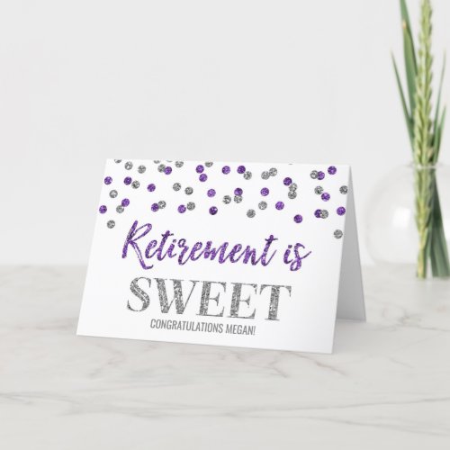 Retirement is Sweet Congratulations Purple Silver Card