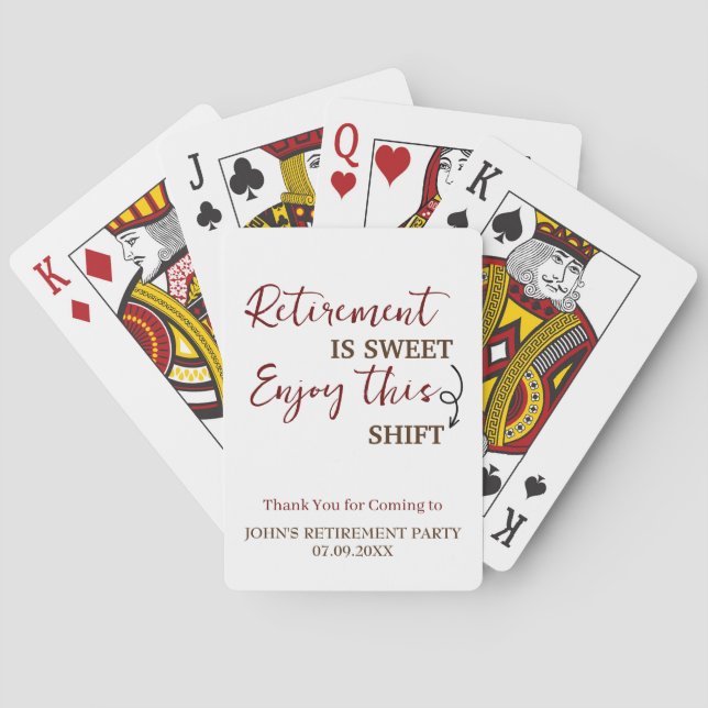 Retirement Is Sweet Enjoy This Shift Retirement Poker Cards (Back)