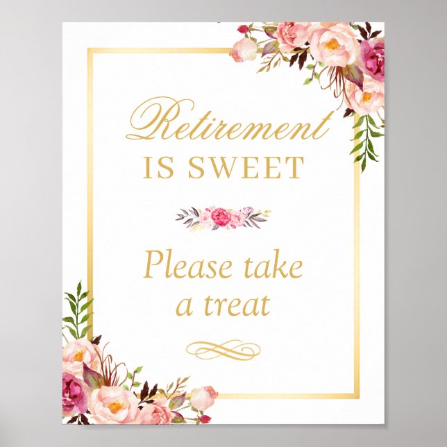 Retirement is Sweet Take a Treat Sign (Front)