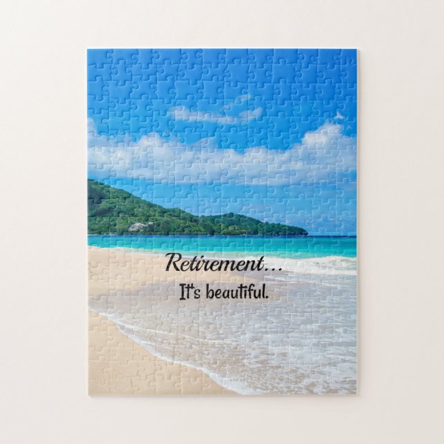 Retirement...It's beautiful. Jigsaw Puzzle (Vertical)