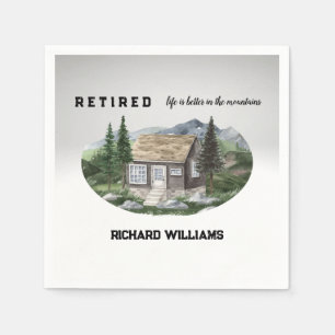 Retirement Life Is Better in The Mountains Hiking  Napkins