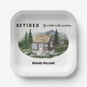 Retirement Life Is Better in The Mountains Hiking  Paper Plates