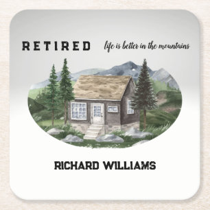 Retirement Life Is Better in The Mountains Hiking Square Paper Coaster