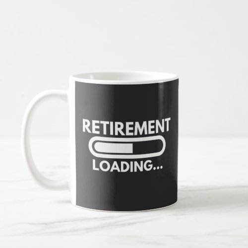 Retirement loading progress for all employees coffee mug