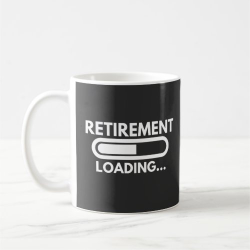 Retirement loading progress for all employees coffee mug