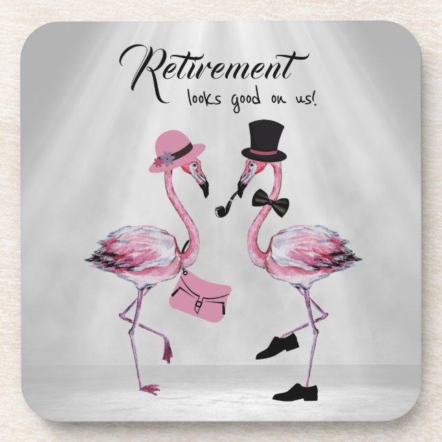 Retirement looks good on us! Chic Classy Flamingo Beverage Coaster (Front)
