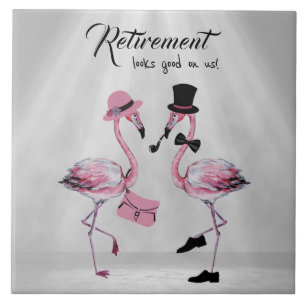 Retirement looks good on us! Chic Classy Flamingo Ceramic Tile