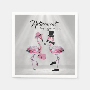 Retirement looks good on us! Chic Classy Flamingo Napkins
