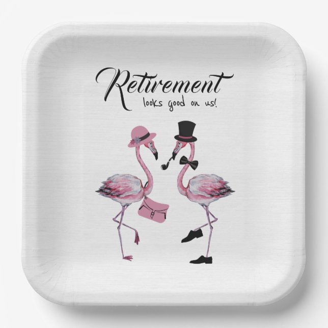 Retirement looks good on us! Chic Classy Flamingo Paper Plates (Front)