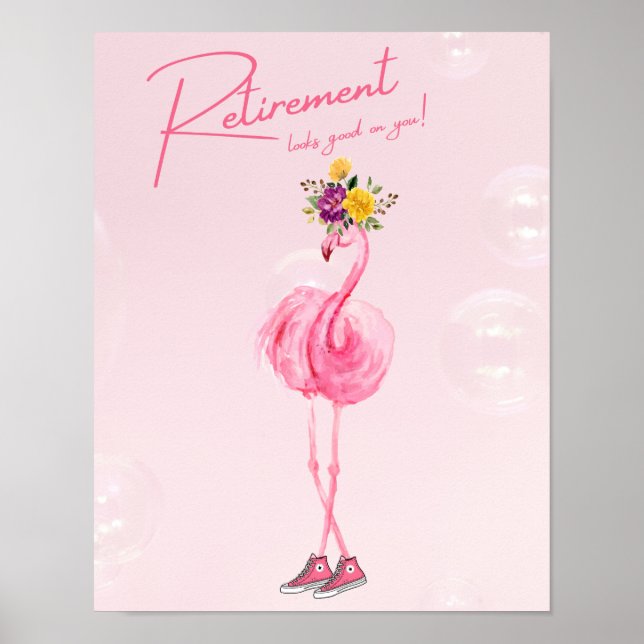 Retirement looks good on you! Flamingo in Sneakers Poster (Front)