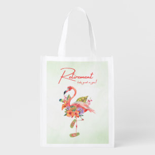 Retirement looks good on you! Tropical Flamingo Grocery Bag