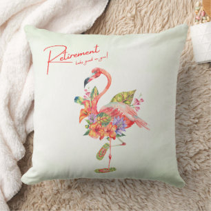 Retirement looks good on you! Tropical Flamingo Throw Pillow