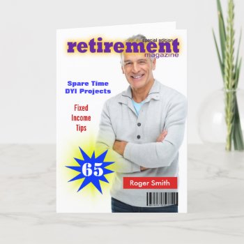 Retirement Magazine Cover Card by dryfhout at Zazzle