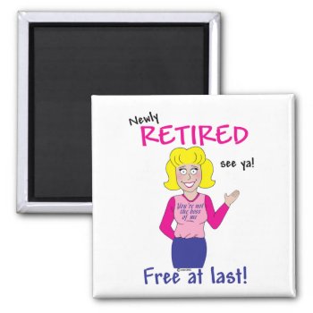 Retirement Magnet by Xuxario at Zazzle