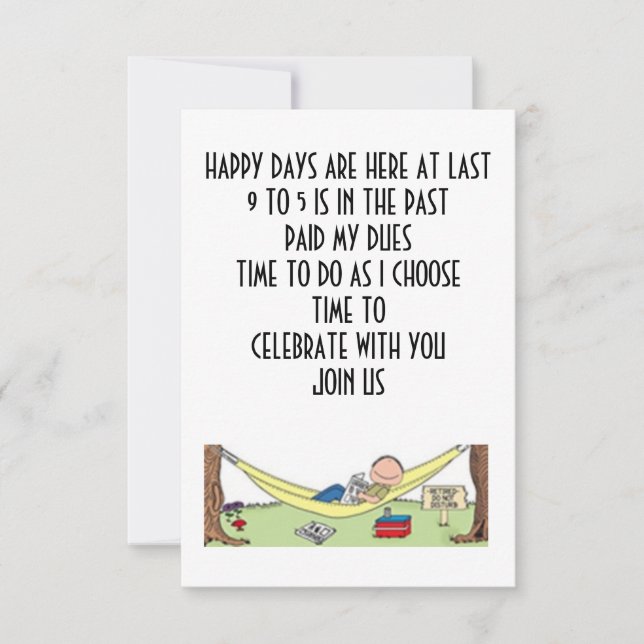 RETIREMENT MEANS CELEBRATING WITH YOU-INVITATION INVITATION (Front)