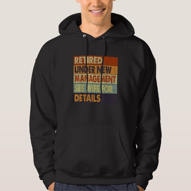 Retirement Men Dad Retiring Party Humor  2 Hoodie (Front)