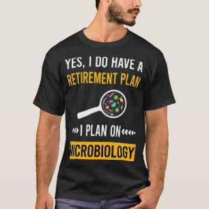 Retirement Microbiology Microbiologist T-Shirt