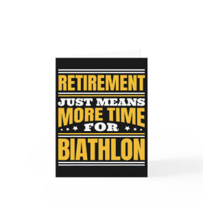 Retirement More Time For Biathlon  Card