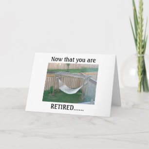 RETIREMENT NEEDS A HAMMOCK-RELAX AND ENJOY CARD