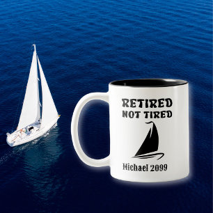 Retirement not Tired Sailing Two-Tone Coffee Mug